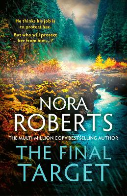 "The Final Target" by Roberts, Nora, 1950-