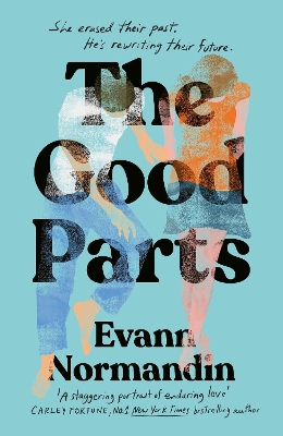 "The Good Parts" by Normandin, Evann