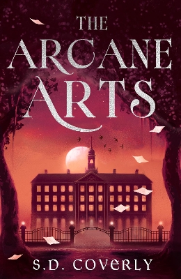 "The Arcane Arts" by Coverly, S. D., pseud