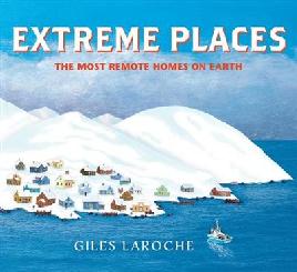 "Extreme Places" by Laroche, Giles