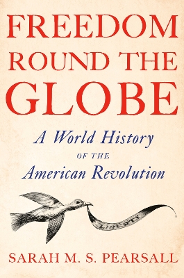 "Freedom Round the Globe" by Pearsall, Sarah M. S.