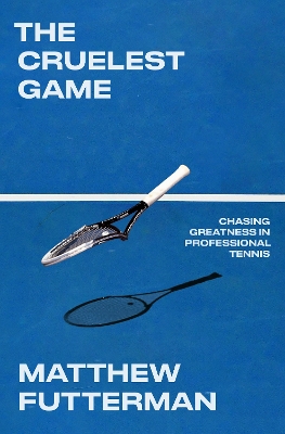 "The Cruelest Game" by Futterman, Matthew