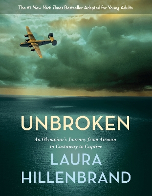 "Unbroken" by Hillenbrand, Laura, 1967-