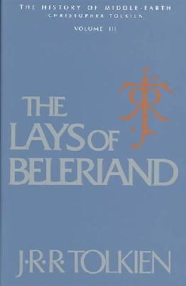 The Lays of Beleriand 