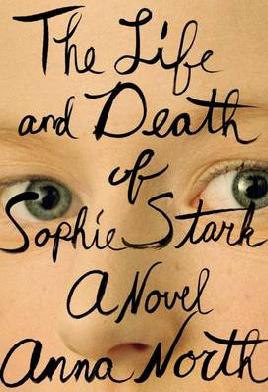 The Life and Death of Sophie Stark