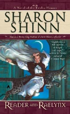 "Reader and Raelynx" by Shinn, Sharon, 1957-