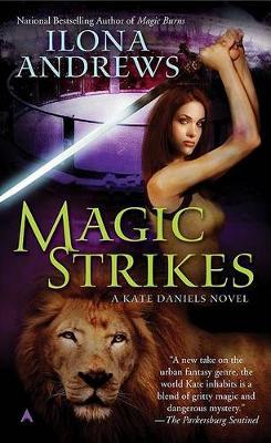 Magic Breaks (Kate Daniels) (9780425277492)