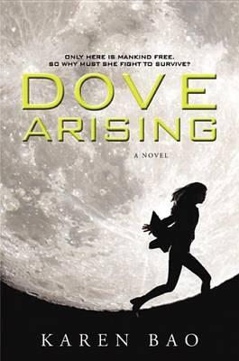 Dove Arising Dove Arising