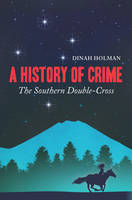 A History of Crime