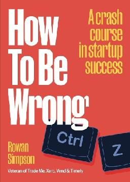 "How to Be Wrong" by Simpson, Rowan