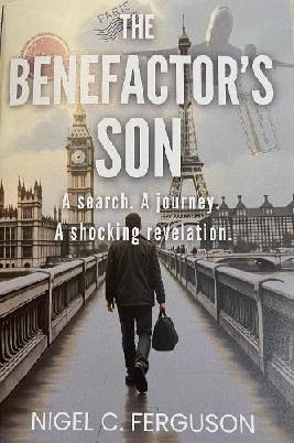 "The Benefactor's Son" by Ferguson, Nigel C.