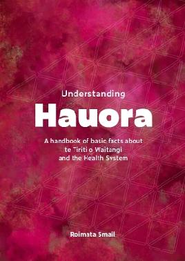 "Understanding Hauora" by Smail, Roimata