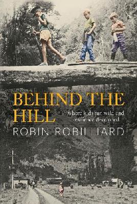 "Behind the Hill" by Robilliard, Robin, 1934-
