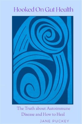 "Hooked on Gut Health" by Puckey, Jane