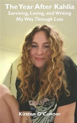 "The Year After Kahlia" by O'Connor, Kirsten