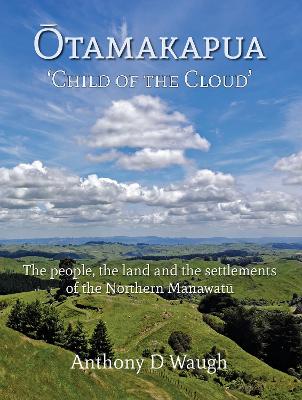 "Ōtamakapua 'child of the Cloud'" by Waugh, Anthony D.