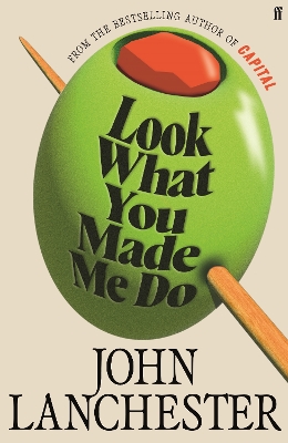 "Look What You Made Me Do" by Lanchester, John, 1962-