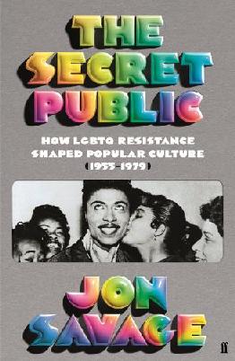 "The Secret Public" by Savage, Jon, 1953-