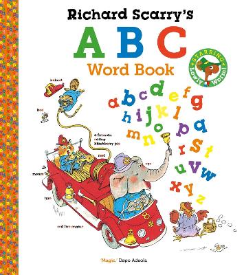 "Richard Scarry's ABC Word Book" by Scarry, Richard, 1919-1994