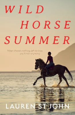 "Wild Horse Summer" by St. John, Lauren, 1966-