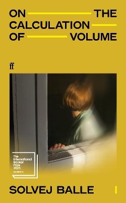 "On the Calculation of Volume" by Balle, Solvej, 1962-