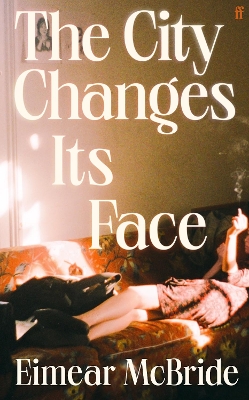 "The City Changes Its Face" by McBride, Eimear
