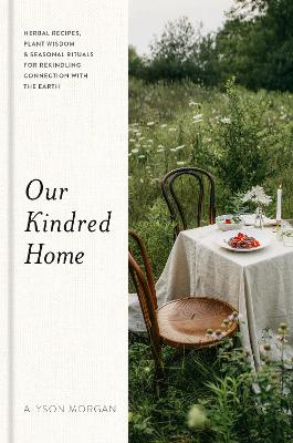 "Our Kindred Home" by Morgan, Alyson