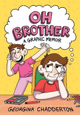 "Oh, Brother" by Chadderton, Georgina