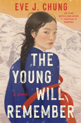 "The Young Will Remember" by Chung, Eve J.