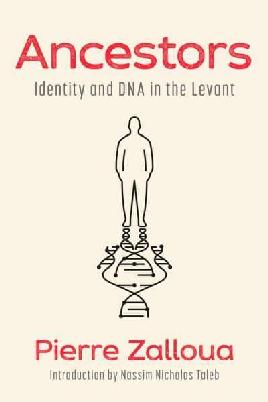 "Ancestors" by Zalloua, Pierre A.