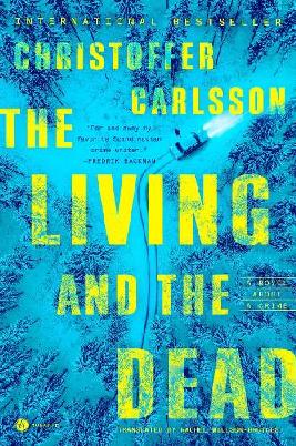 "The Living and the Dead" by Carlsson, Christoffer, 1986-