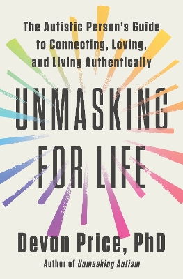 "Unmasking for Life" by Price, Devon