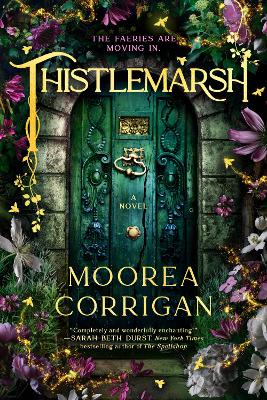 "Thistlemarsh" by Corrigan, Moorea