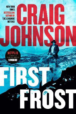 "First Frost" by Johnson, Craig, 1961-