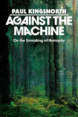 Against the Machine