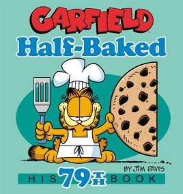 "Garfield Half-baked" by Davis, Jim, 1945 July 28-