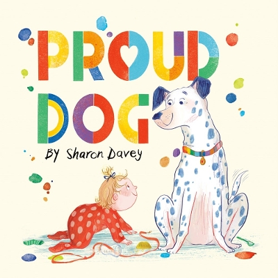 "Proud Dog" by Davey, Sharon
