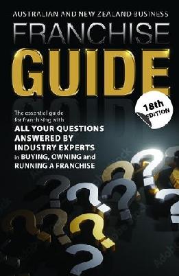 "Australian and New Zealand Business Franchise Guide"
