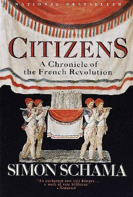 "Citizens" by Schama, Simon, 1945-
