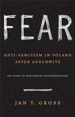 Catalogue record for Fear: Anti-semitism in Poland after Auschwitz
