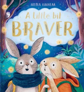 "A Little Bit Braver" by Kinnear, Nicola