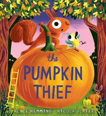 "The Pumpkin Thief" by Hemming, Alice
