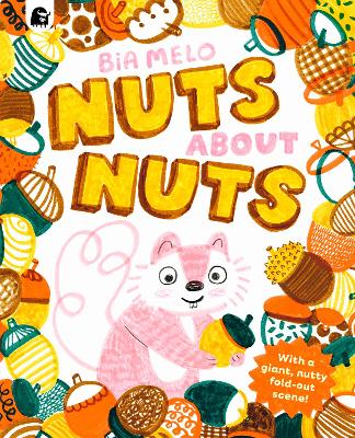 "Nuts About Nuts" by Melo, Bia