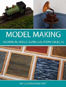 Catalogue record for Model Making: Technical Skills Using Everyday Objects