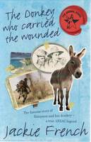 The Donkey Who Carried the Wounded