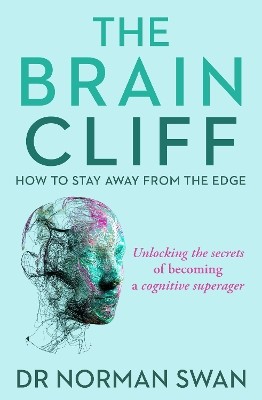 "The Brain Cliff" by Swan, Norman, Dr