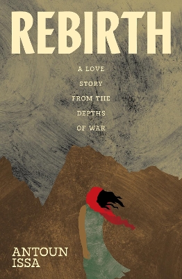 "Rebirth" by Issa, Antoun
