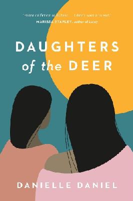 "Daughters of the Deer" by Daniel, Danielle