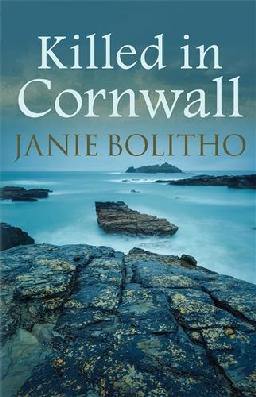 "Killed in Cornwall" by Bolitho, Janie, 1950-2002