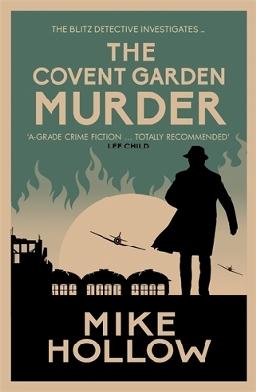 "The Covent Garden Murder" by Hollow, Mike
